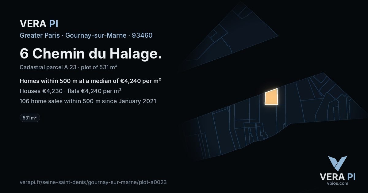 6 Chemin du Halage, Gournay-sur-Marne at night – the plot lit, the parcels around coloured by the prices near them