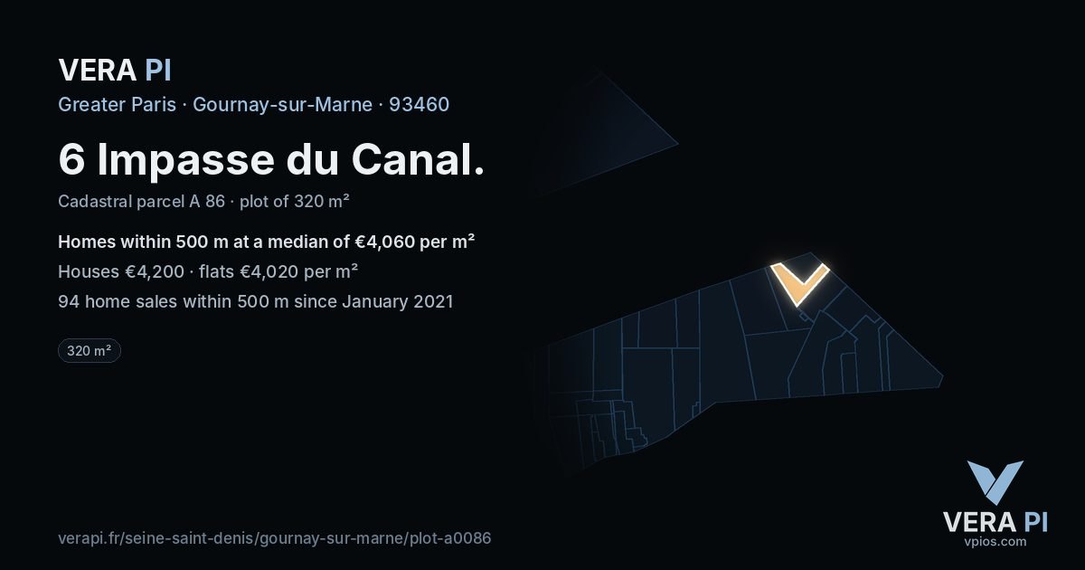 6 Impasse du Canal, Gournay-sur-Marne at night – the plot lit, the parcels around coloured by the prices near them