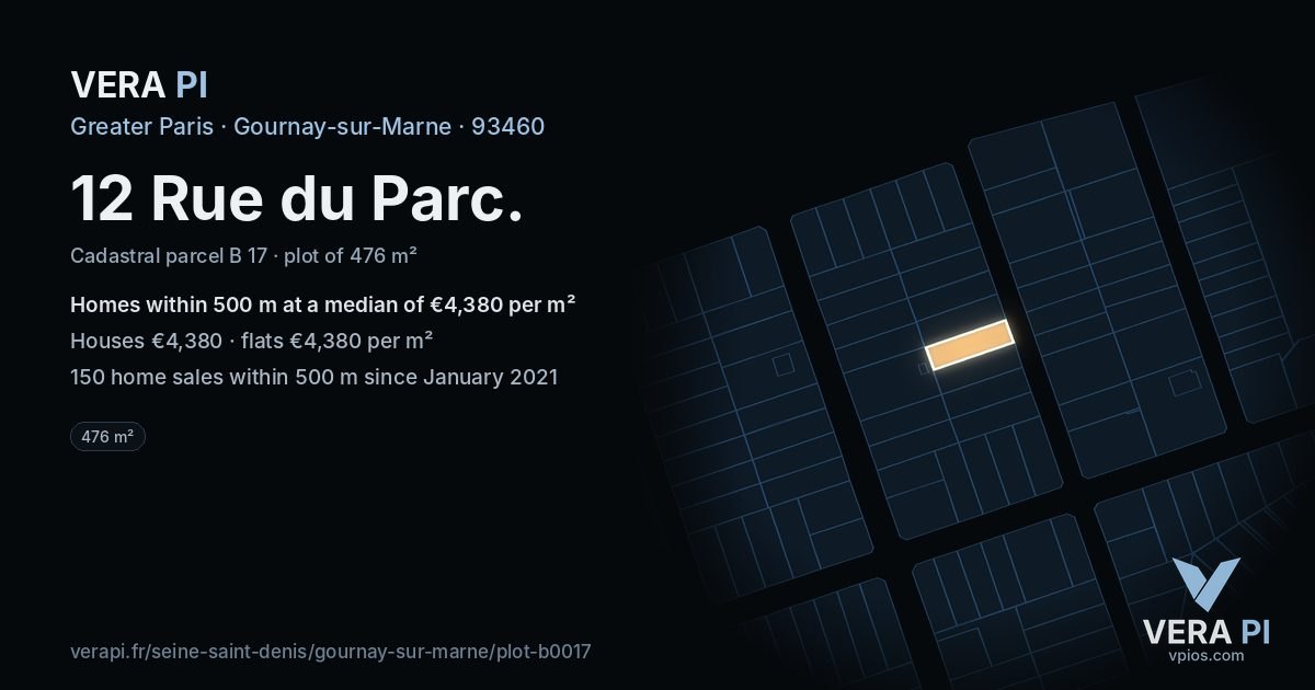 12 Rue du Parc, Gournay-sur-Marne at night – the plot lit, the parcels around coloured by the prices near them