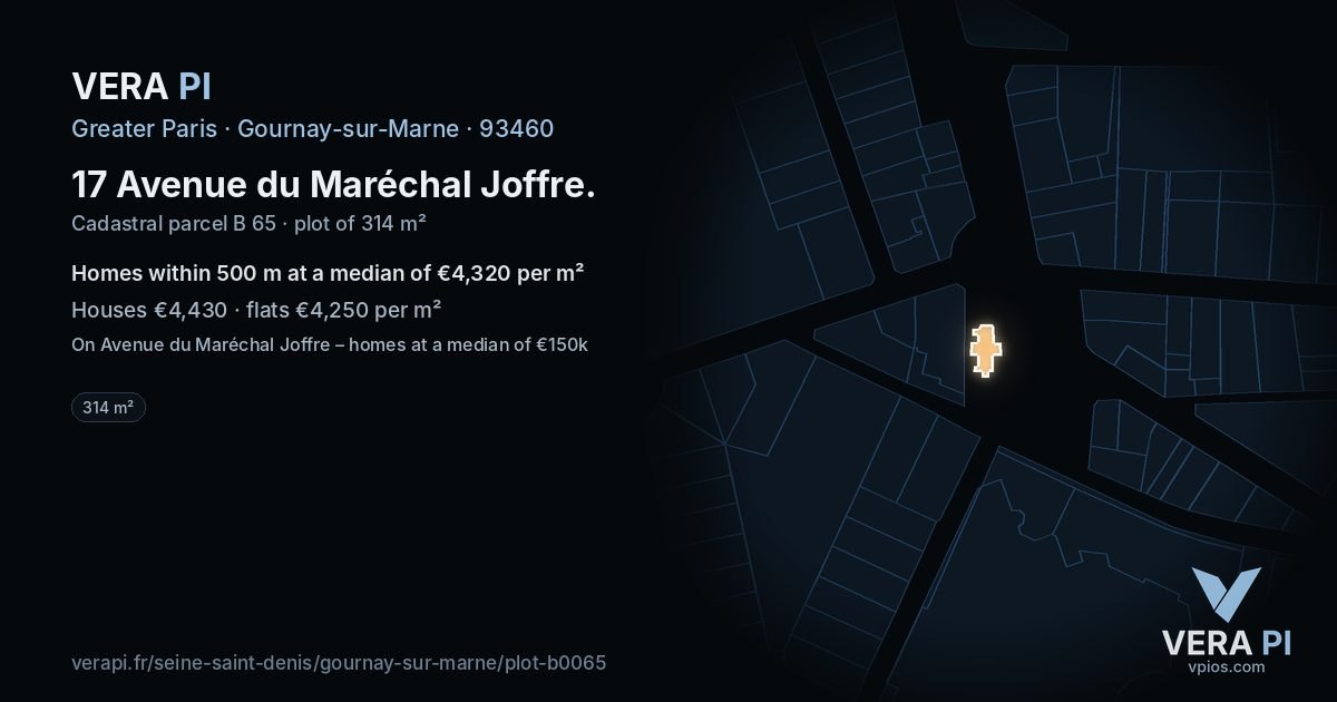 17 Avenue du Maréchal Joffre, Gournay-sur-Marne at night – the plot lit, the parcels around coloured by the prices near them