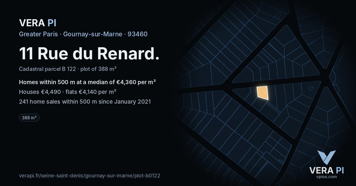 11 Rue du Renard, Gournay-sur-Marne at night – the plot lit, the parcels around coloured by the prices near them