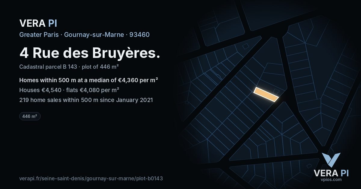 4 Rue des Bruyères, Gournay-sur-Marne at night – the plot lit, the parcels around coloured by the prices near them