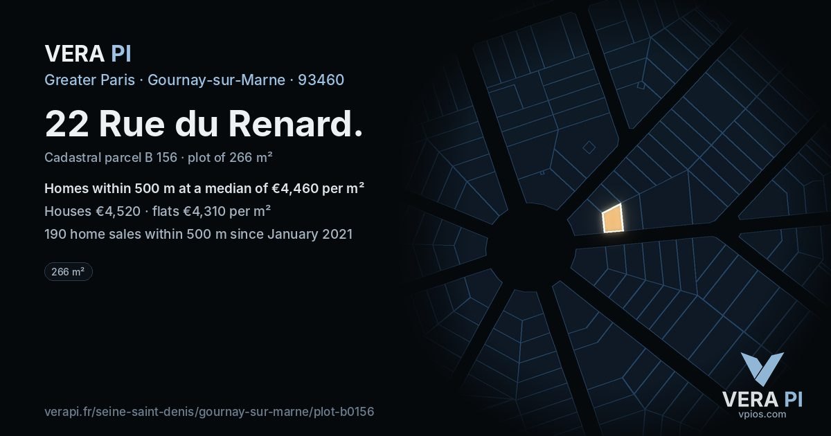 22 Rue du Renard, Gournay-sur-Marne at night – the plot lit, the parcels around coloured by the prices near them