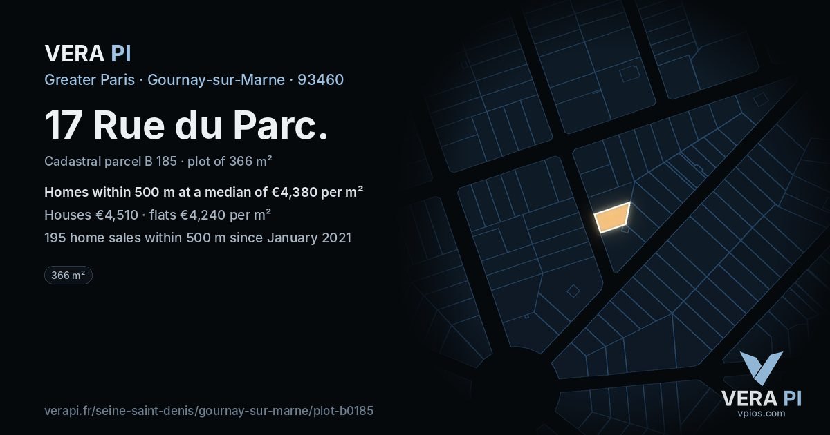 17 Rue du Parc, Gournay-sur-Marne at night – the plot lit, the parcels around coloured by the prices near them