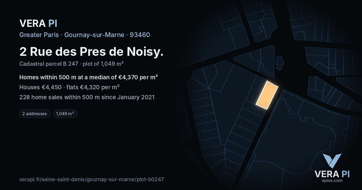 2 Rue des Pres de Noisy, Gournay-sur-Marne at night – the plot lit, the parcels around coloured by the prices near them
