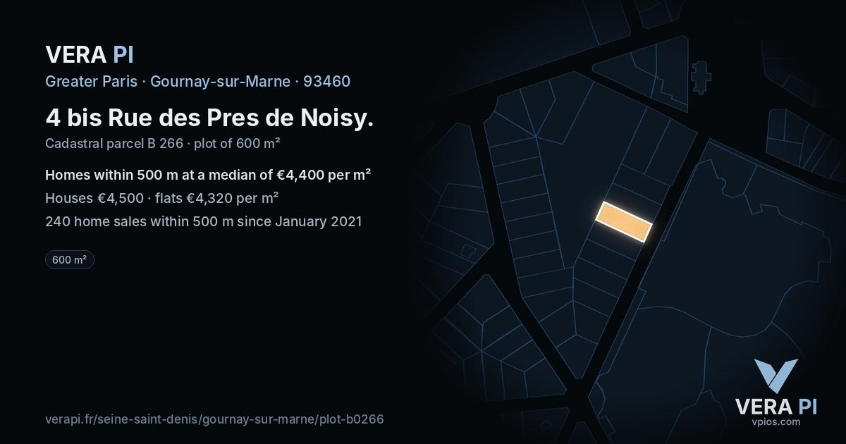 4 bis Rue des Pres de Noisy, Gournay-sur-Marne at night – the plot lit, the parcels around coloured by the prices near them