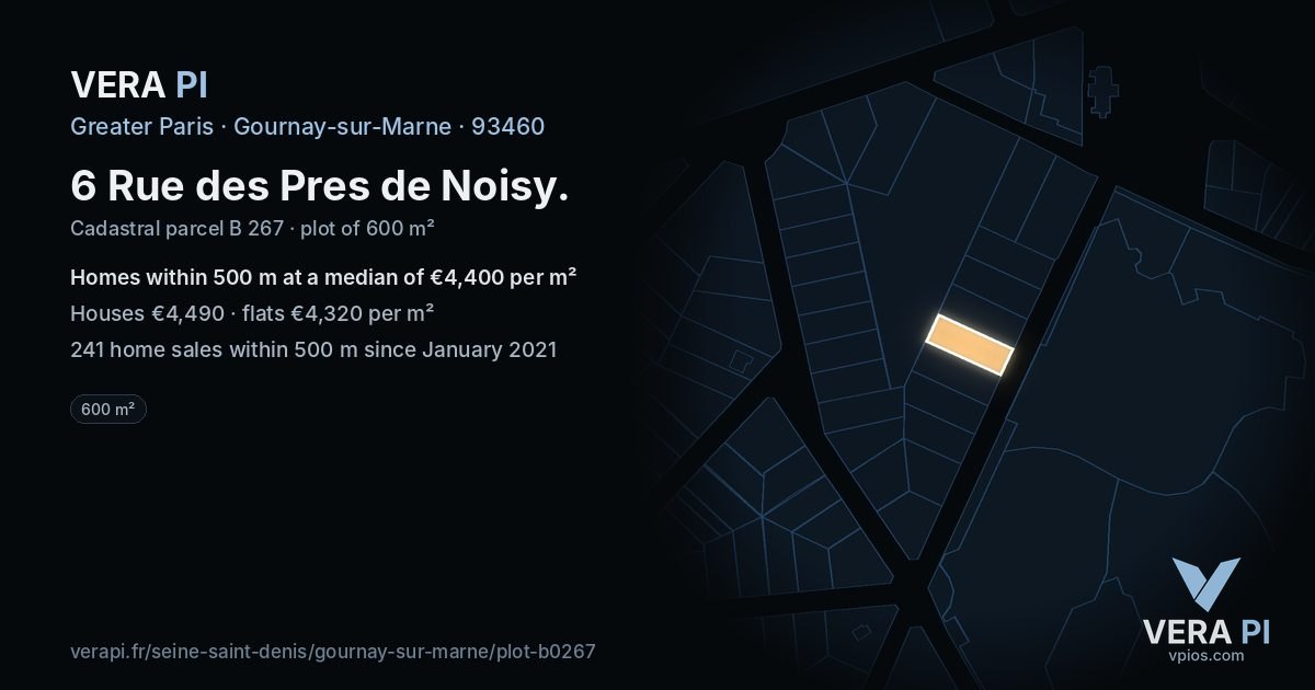 6 Rue des Pres de Noisy, Gournay-sur-Marne at night – the plot lit, the parcels around coloured by the prices near them