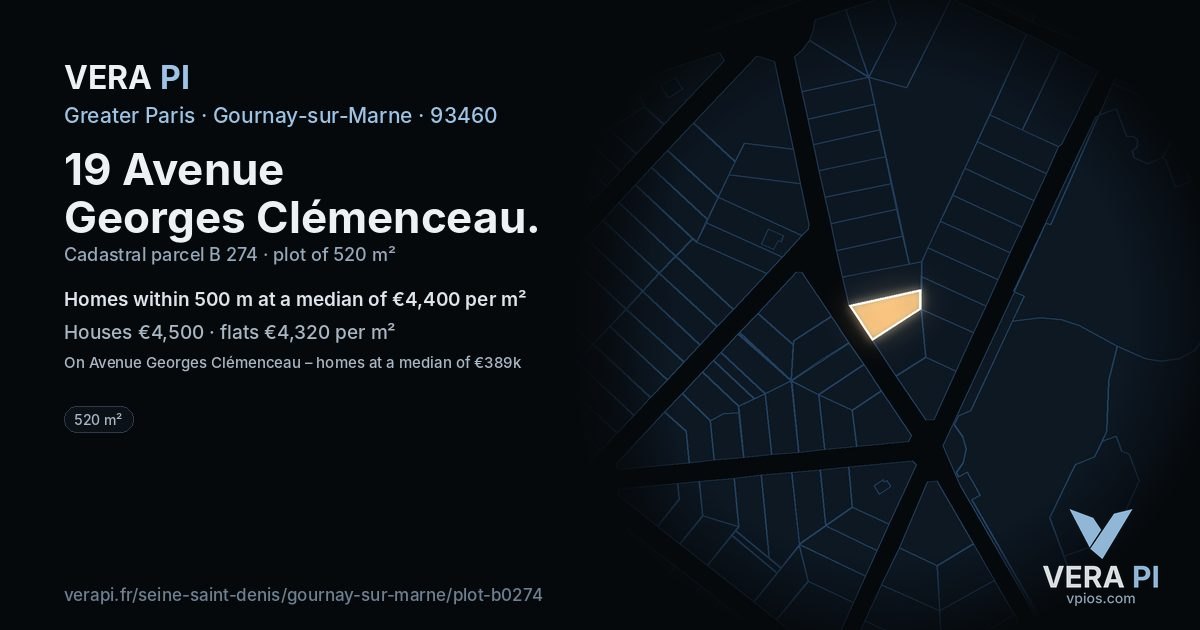 19 Avenue Georges Clémenceau, Gournay-sur-Marne at night – the plot lit, the parcels around coloured by the prices near them