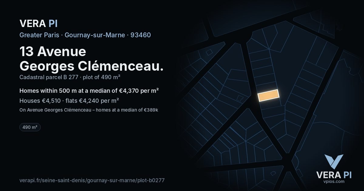 13 Avenue Georges Clémenceau, Gournay-sur-Marne at night – the plot lit, the parcels around coloured by the prices near them