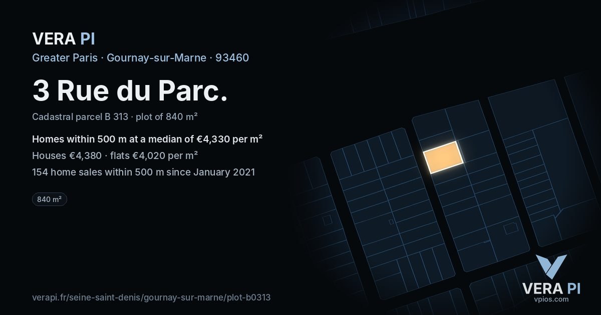 3 Rue du Parc, Gournay-sur-Marne at night – the plot lit, the parcels around coloured by the prices near them