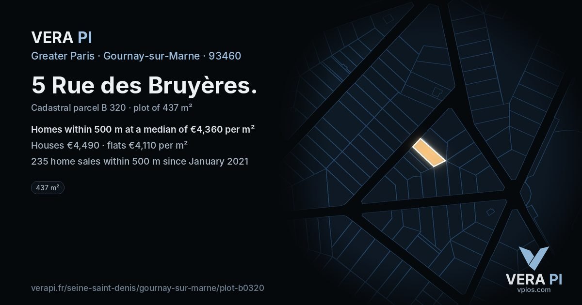 5 Rue des Bruyères, Gournay-sur-Marne at night – the plot lit, the parcels around coloured by the prices near them