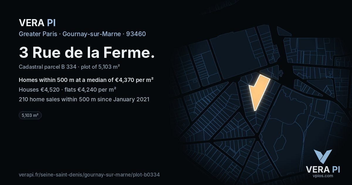 3 Rue de la Ferme, Gournay-sur-Marne at night – the plot lit, the parcels around coloured by the prices near them