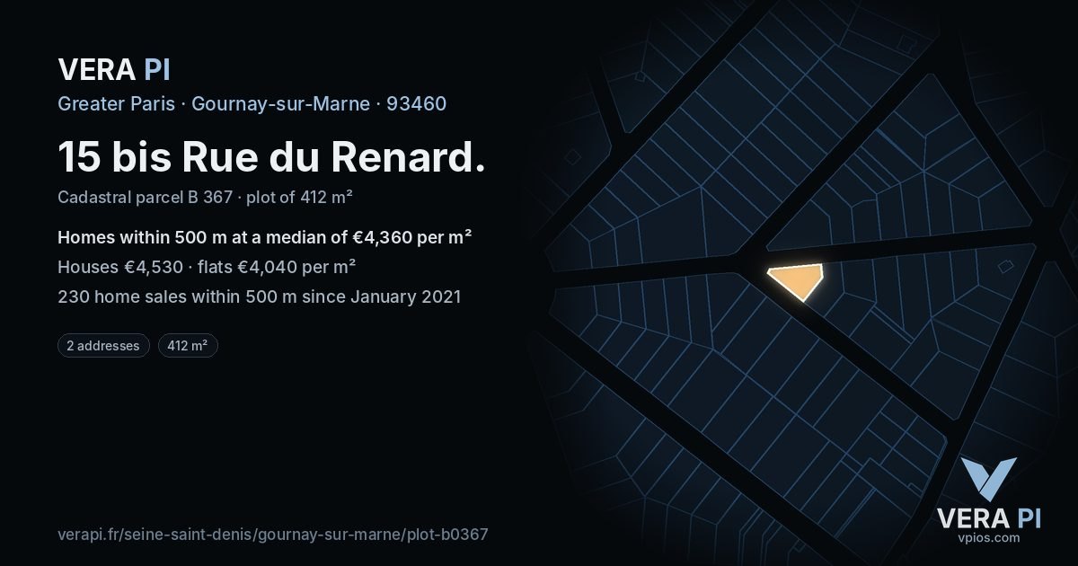 15 bis Rue du Renard, Gournay-sur-Marne at night – the plot lit, the parcels around coloured by the prices near them