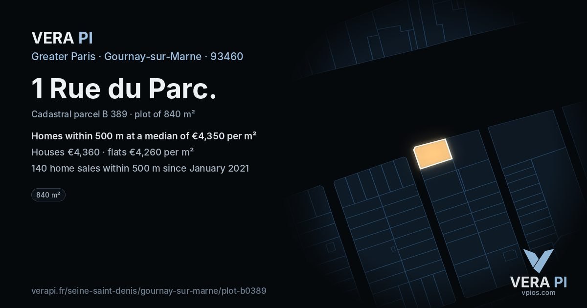 1 Rue du Parc, Gournay-sur-Marne at night – the plot lit, the parcels around coloured by the prices near them