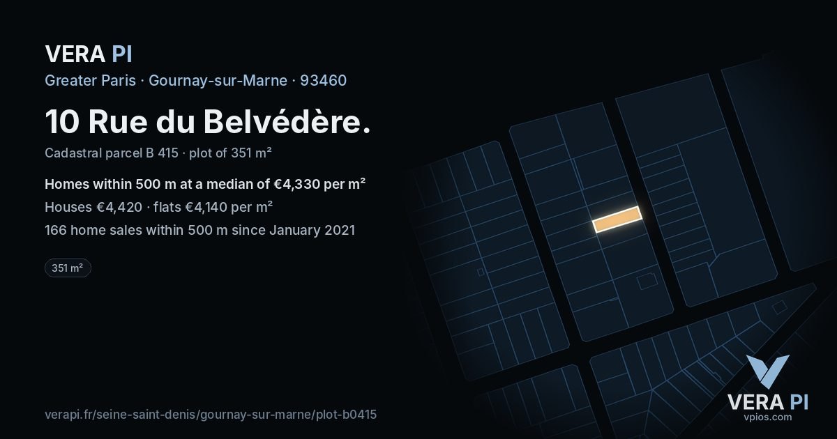 10 Rue du Belvédère, Gournay-sur-Marne at night – the plot lit, the parcels around coloured by the prices near them