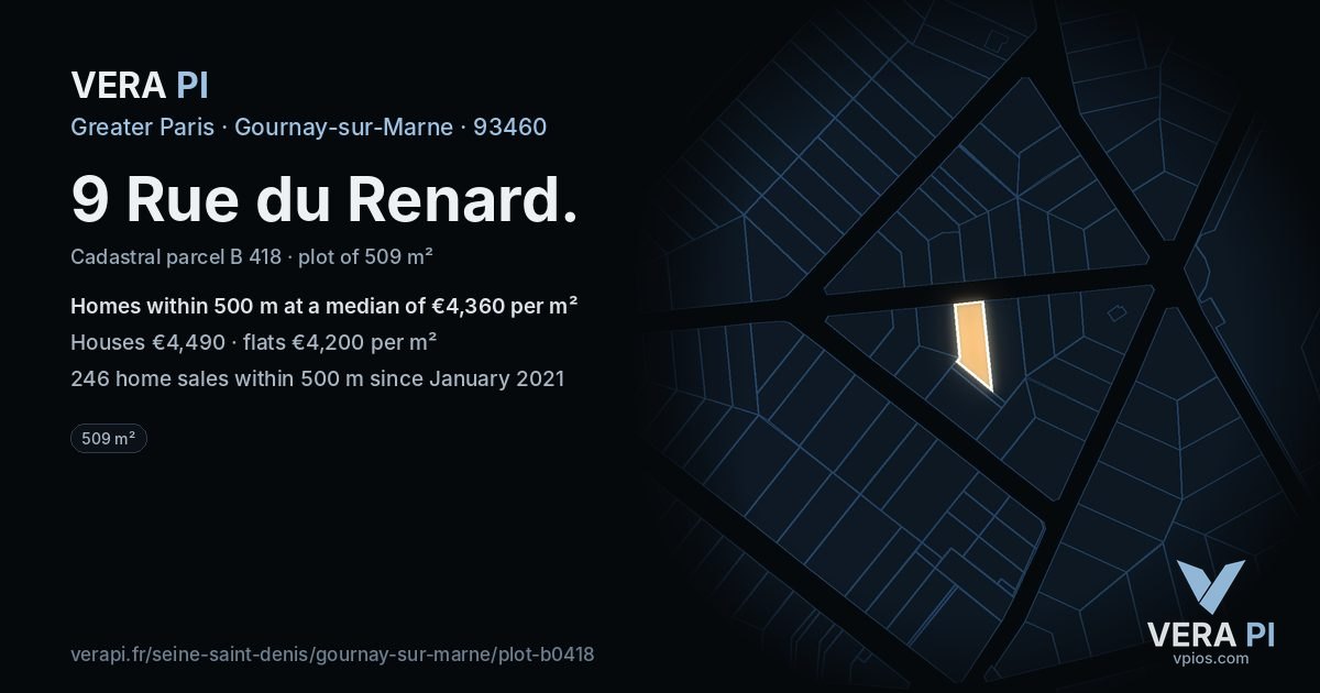 9 Rue du Renard, Gournay-sur-Marne at night – the plot lit, the parcels around coloured by the prices near them