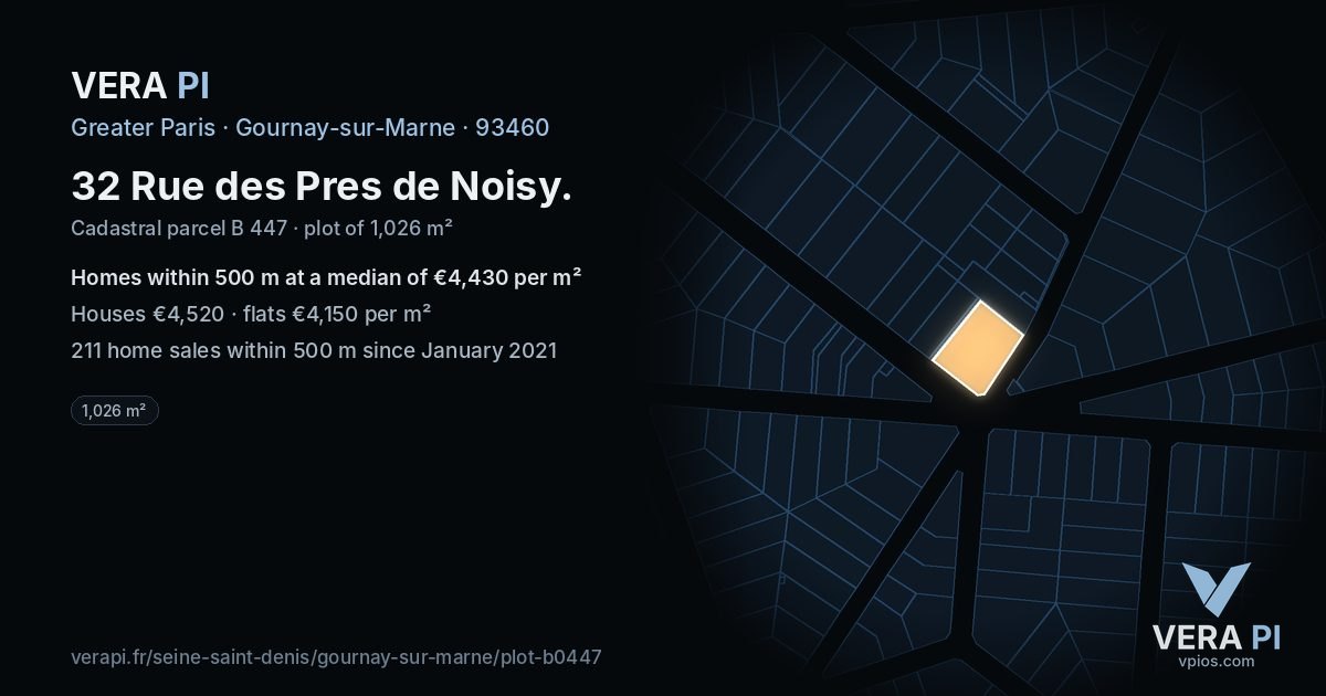 32 Rue des Pres de Noisy, Gournay-sur-Marne at night – the plot lit, the parcels around coloured by the prices near them