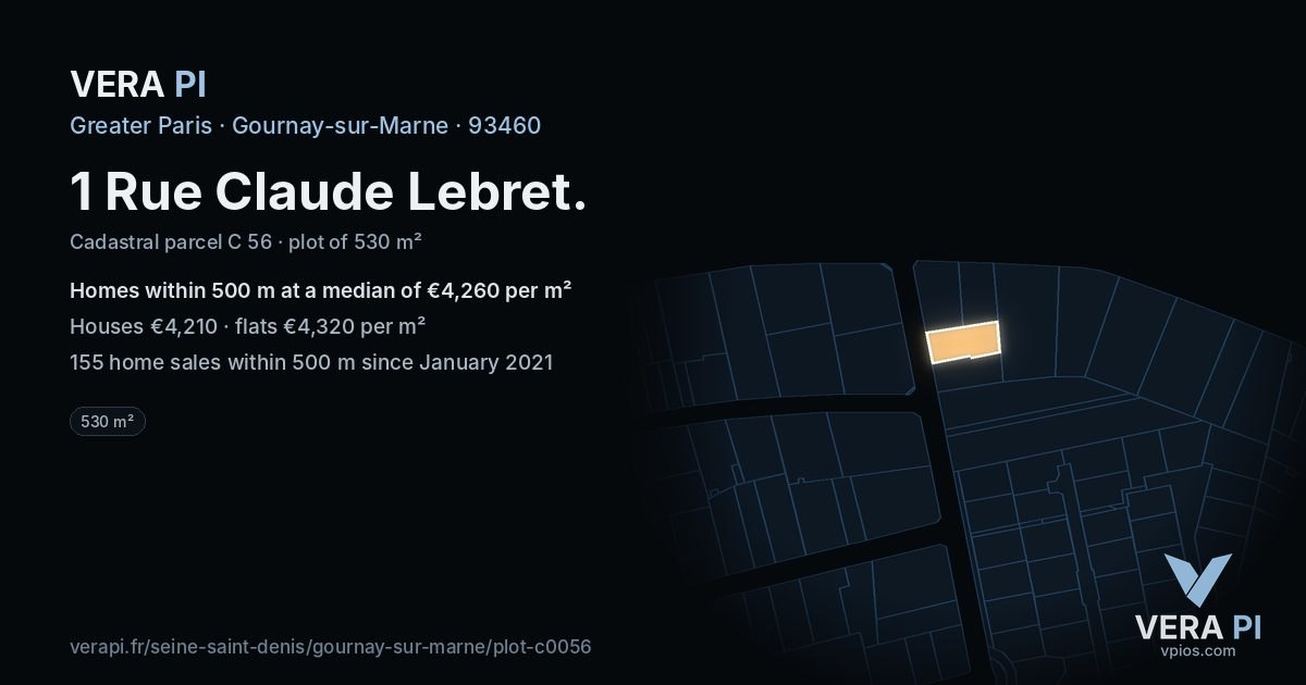 1 Rue Claude Lebret, Gournay-sur-Marne at night – the plot lit, the parcels around coloured by the prices near them