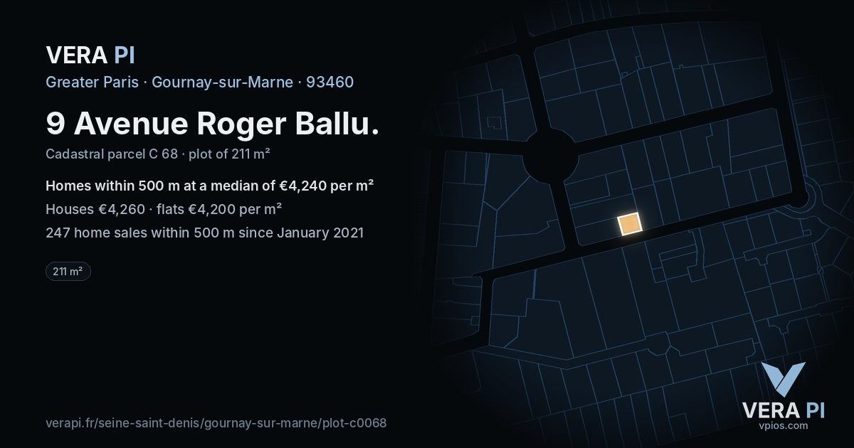 9 Avenue Roger Ballu, Gournay-sur-Marne at night – the plot lit, the parcels around coloured by the prices near them
