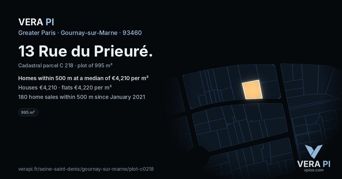 13 Rue du Prieuré, Gournay-sur-Marne at night – the plot lit, the parcels around coloured by the prices near them