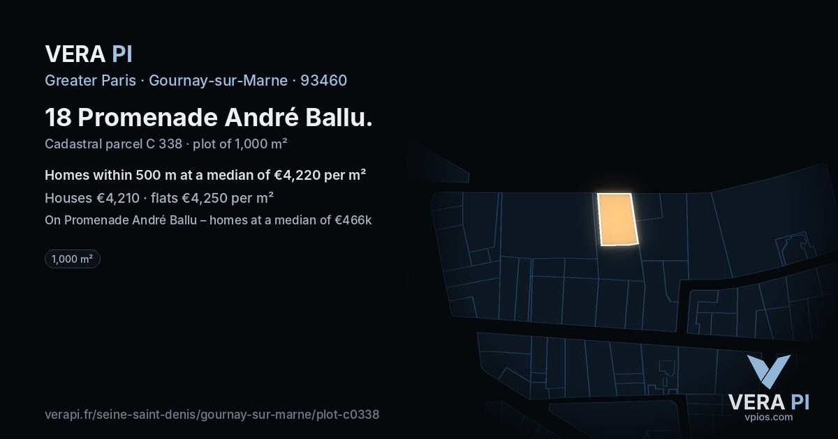 18 Promenade André Ballu, Gournay-sur-Marne at night – the plot lit, the parcels around coloured by the prices near them