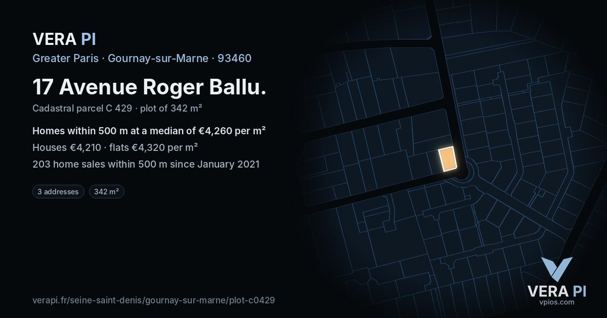 17 Avenue Roger Ballu, Gournay-sur-Marne at night – the plot lit, the parcels around coloured by the prices near them