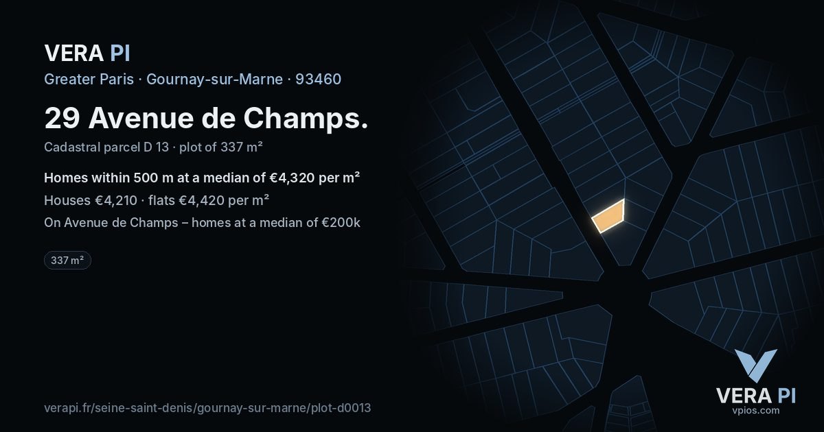 29 Avenue de Champs, Gournay-sur-Marne at night – the plot lit, the parcels around coloured by the prices near them