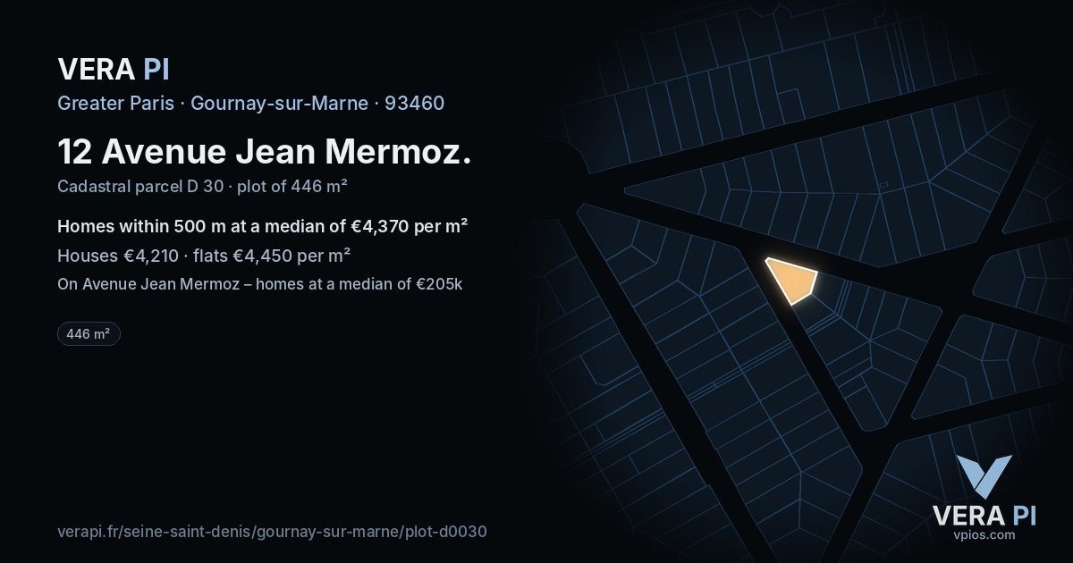 12 Avenue Jean Mermoz, Gournay-sur-Marne at night – the plot lit, the parcels around coloured by the prices near them