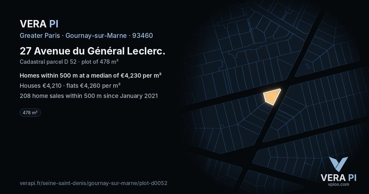 27 Avenue du Général Leclerc, Gournay-sur-Marne at night – the plot lit, the parcels around coloured by the prices near them