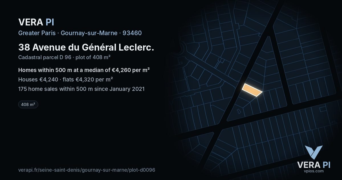 38 Avenue du Général Leclerc, Gournay-sur-Marne at night – the plot lit, the parcels around coloured by the prices near them