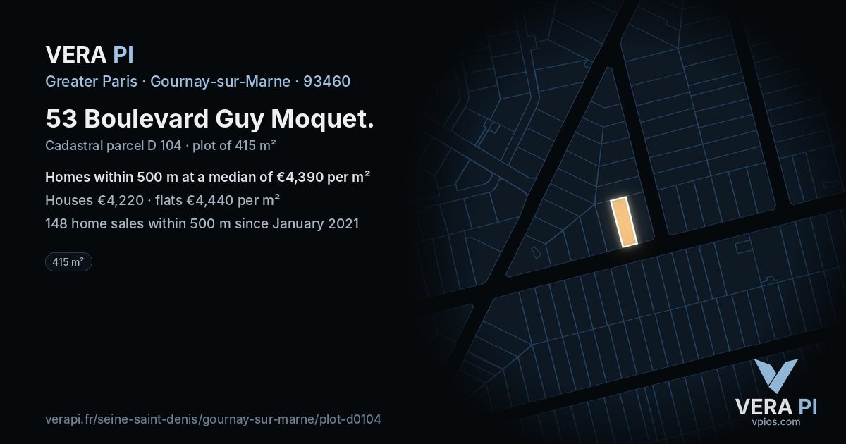 53 Boulevard Guy Moquet, Gournay-sur-Marne at night – the plot lit, the parcels around coloured by the prices near them
