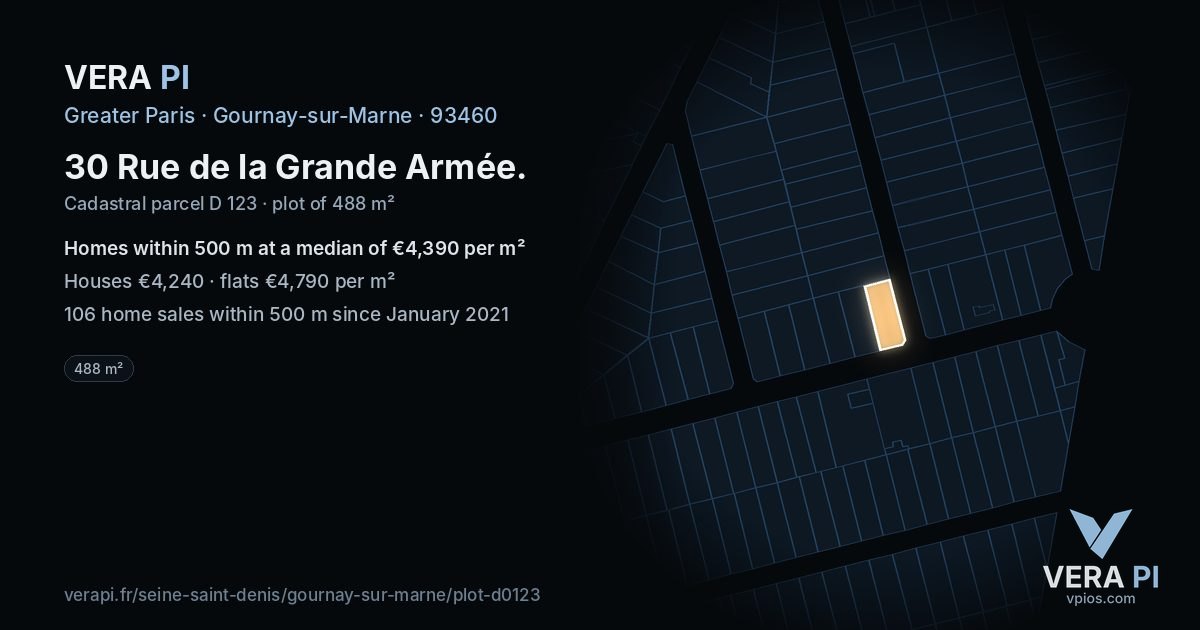 30 Rue de la Grande Armée, Gournay-sur-Marne at night – the plot lit, the parcels around coloured by the prices near them