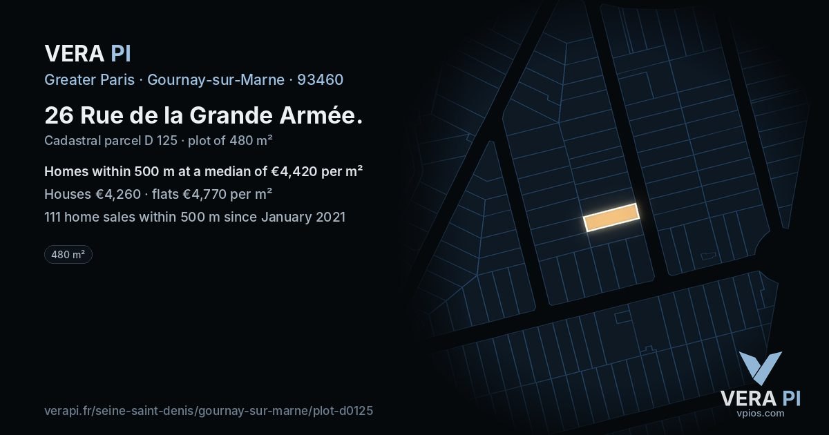 26 Rue de la Grande Armée, Gournay-sur-Marne at night – the plot lit, the parcels around coloured by the prices near them