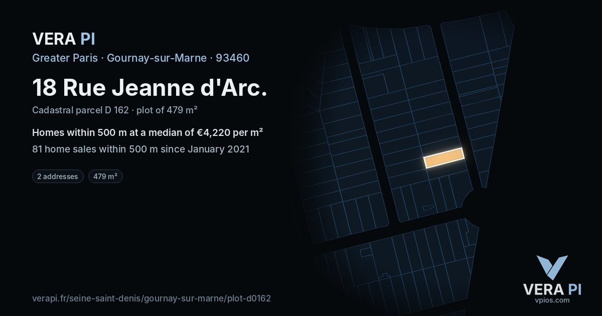 18 Rue Jeanne d'Arc, Gournay-sur-Marne at night – the plot lit, the parcels around coloured by the prices near them
