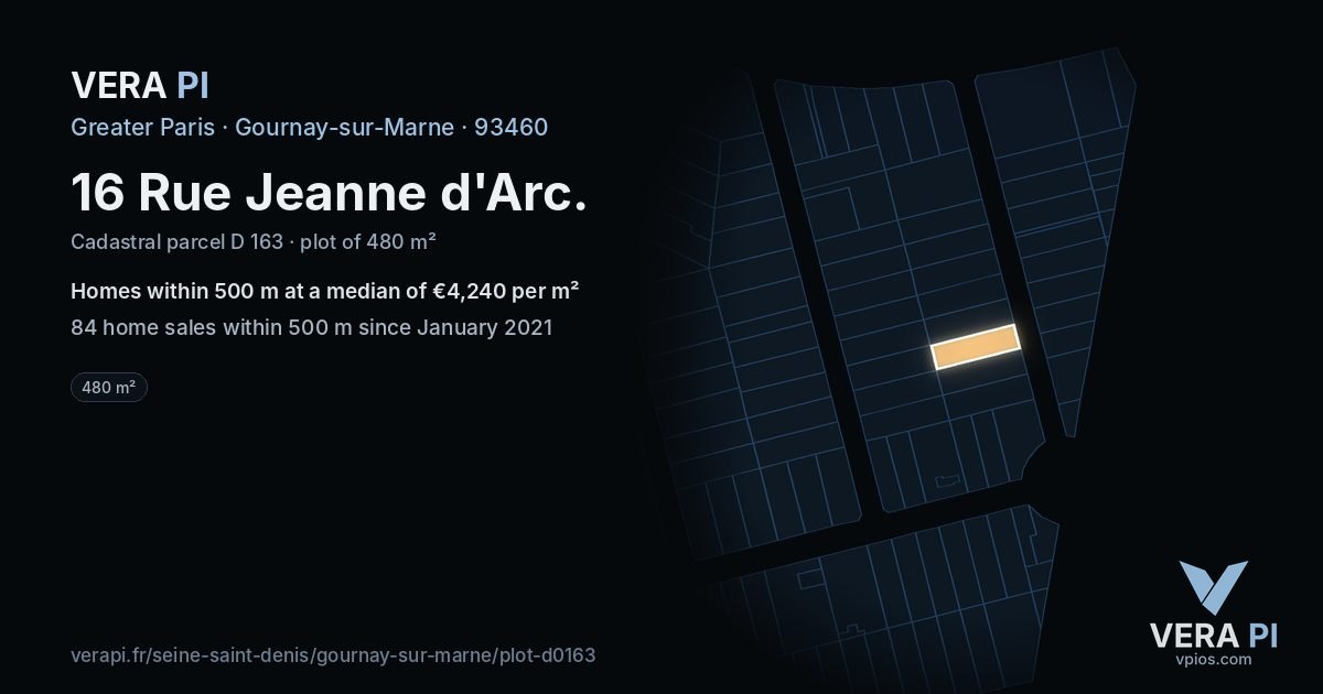 16 Rue Jeanne d'Arc, Gournay-sur-Marne at night – the plot lit, the parcels around coloured by the prices near them