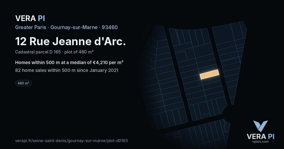 12 Rue Jeanne d'Arc, Gournay-sur-Marne at night – the plot lit, the parcels around coloured by the prices near them