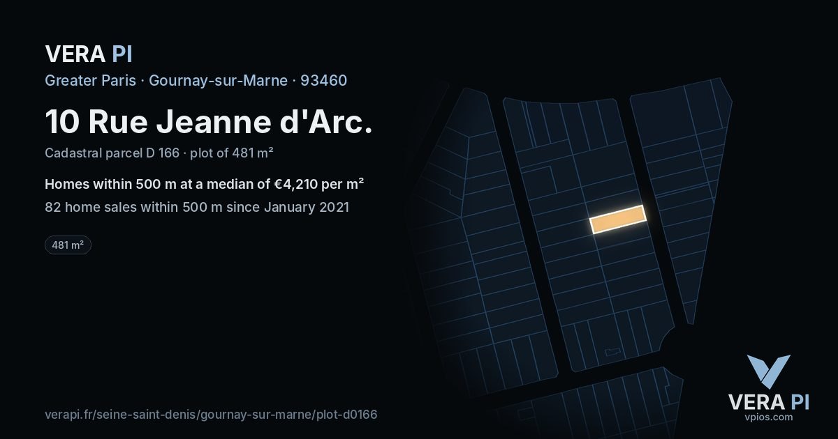 10 Rue Jeanne d'Arc, Gournay-sur-Marne at night – the plot lit, the parcels around coloured by the prices near them