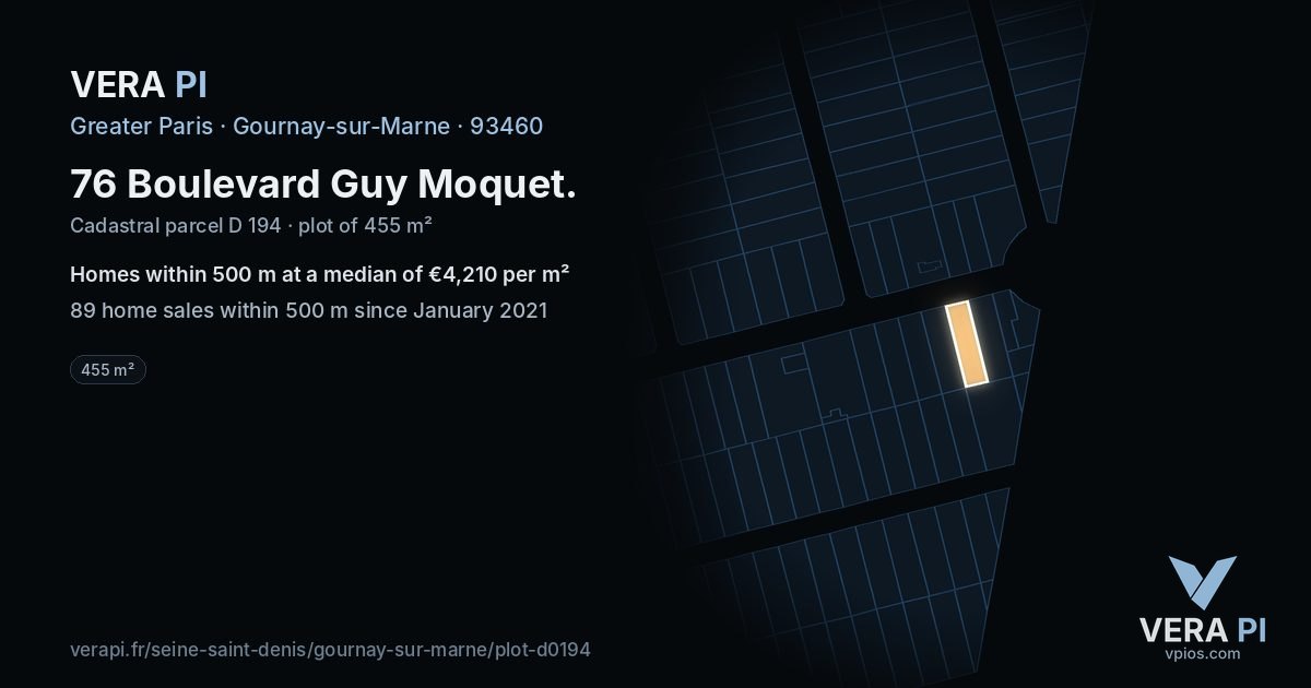 76 Boulevard Guy Moquet, Gournay-sur-Marne at night – the plot lit, the parcels around coloured by the prices near them