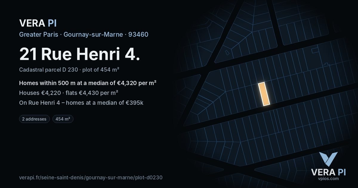 21 Rue Henri 4, Gournay-sur-Marne at night – the plot lit, the parcels around coloured by the prices near them