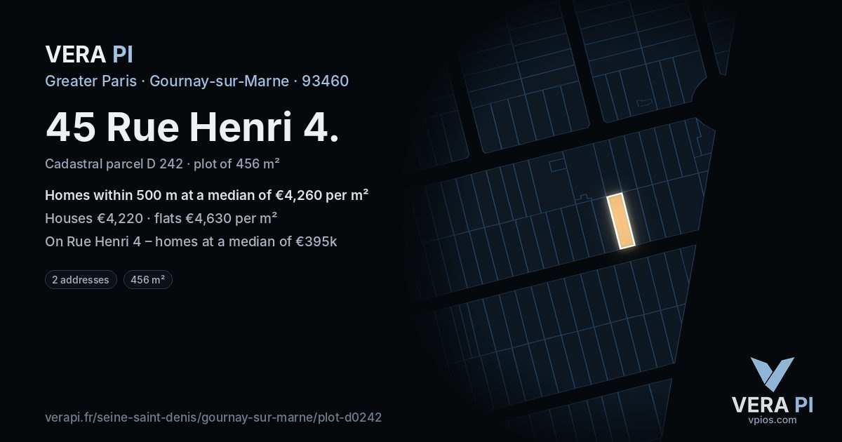 45 Rue Henri 4, Gournay-sur-Marne at night – the plot lit, the parcels around coloured by the prices near them