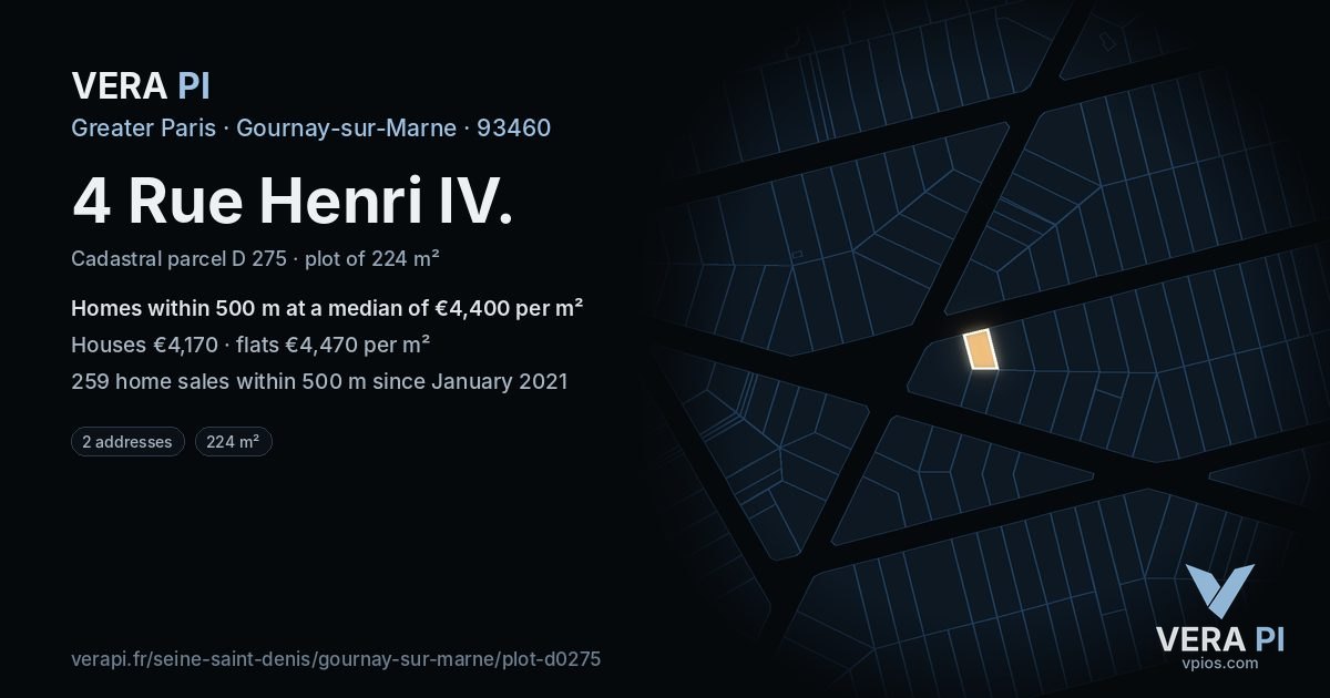 4 Rue Henri IV, Gournay-sur-Marne at night – the plot lit, the parcels around coloured by the prices near them