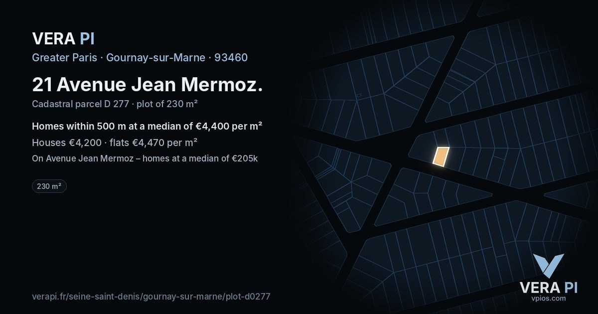 21 Avenue Jean Mermoz, Gournay-sur-Marne at night – the plot lit, the parcels around coloured by the prices near them