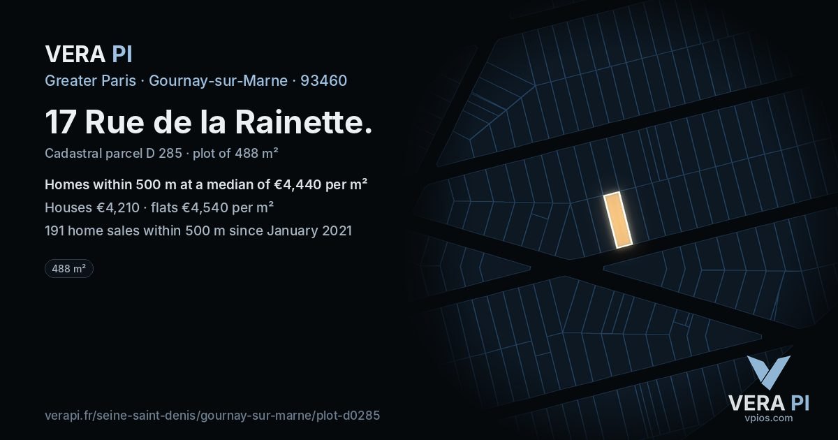 17 Rue de la Rainette, Gournay-sur-Marne at night – the plot lit, the parcels around coloured by the prices near them