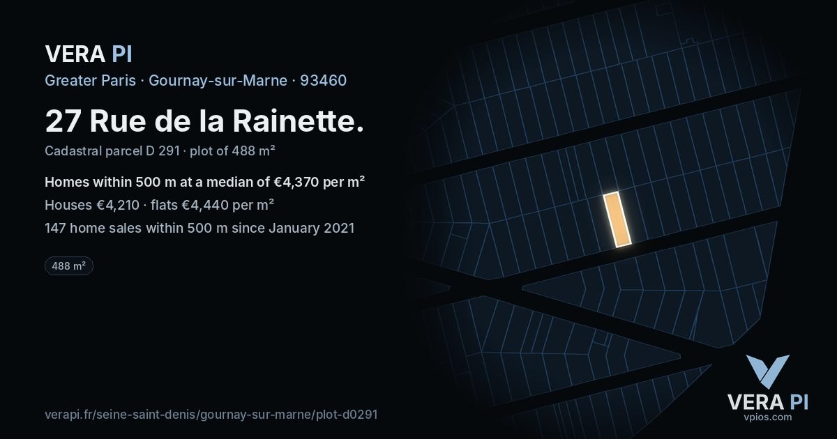 27 Rue de la Rainette, Gournay-sur-Marne at night – the plot lit, the parcels around coloured by the prices near them