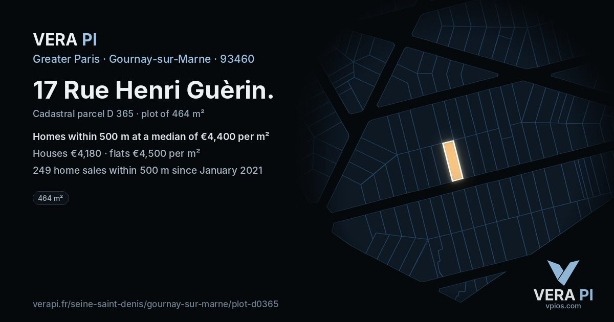 17 Rue Henri Guèrin, Gournay-sur-Marne at night – the plot lit, the parcels around coloured by the prices near them