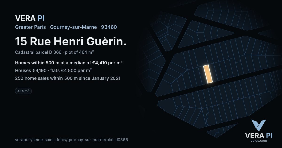 15 Rue Henri Guèrin, Gournay-sur-Marne at night – the plot lit, the parcels around coloured by the prices near them