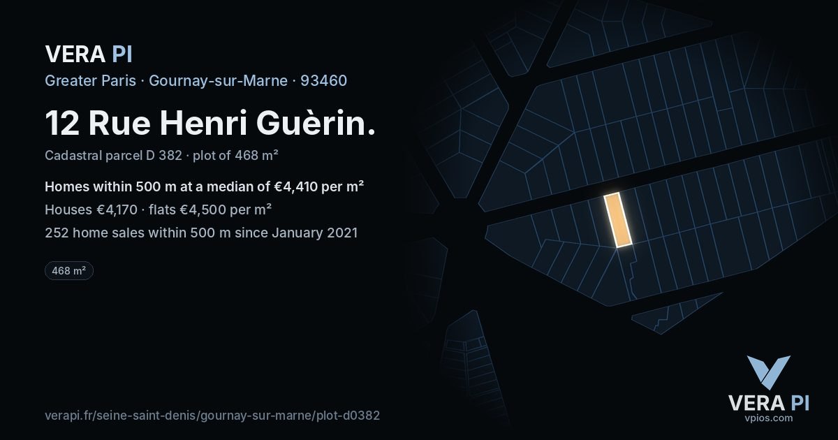 12 Rue Henri Guèrin, Gournay-sur-Marne at night – the plot lit, the parcels around coloured by the prices near them
