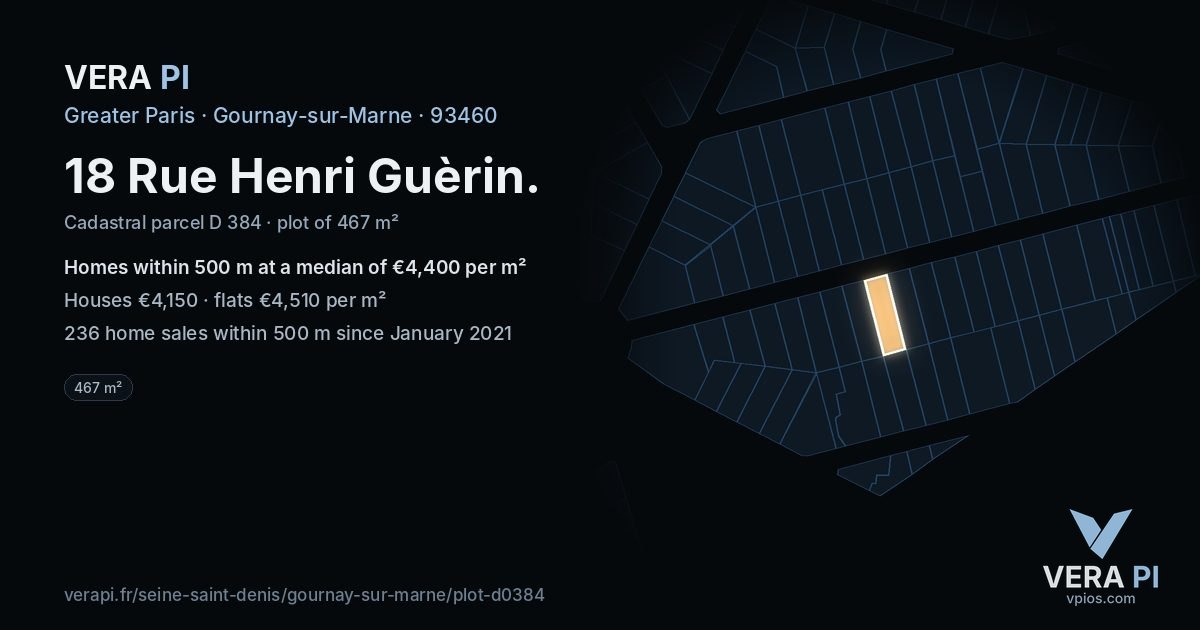 18 Rue Henri Guèrin, Gournay-sur-Marne at night – the plot lit, the parcels around coloured by the prices near them