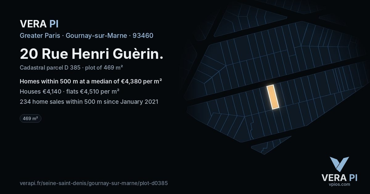 20 Rue Henri Guèrin, Gournay-sur-Marne at night – the plot lit, the parcels around coloured by the prices near them