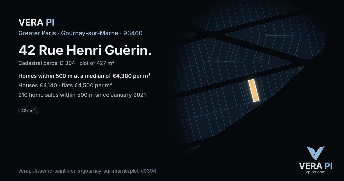 42 Rue Henri Guèrin, Gournay-sur-Marne at night – the plot lit, the parcels around coloured by the prices near them